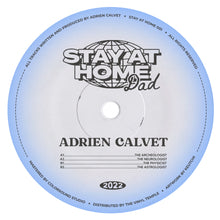Load image into Gallery viewer, Adrien Calvet - Stay At Home Dad - (SAH001)