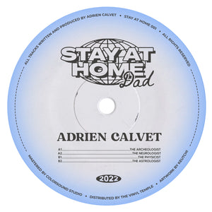 Adrien Calvet - Stay At Home Dad - (SAH001)