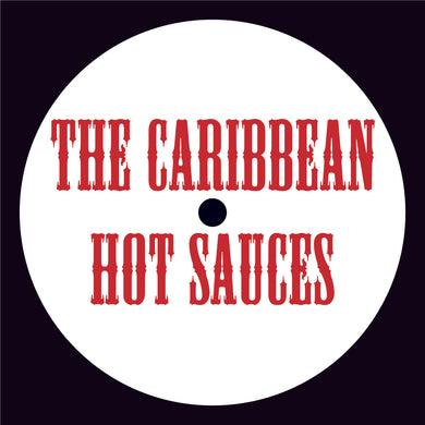 Various - The Caribbean Hot Sauces EP - (HOTSAUCES001)