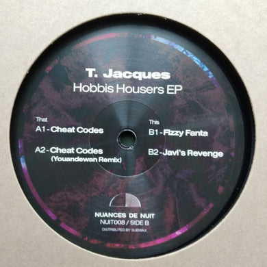 T. Jacques – Hobbis Housers EP - Nuances de Nuit, Vol. 8 - (NUIT008)