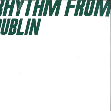 Various - Rhythm From Dublin [RF002]